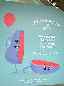 Dumb ways to Die poster